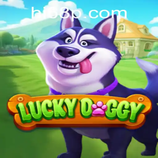 Discover the Exciting World of LuckyDoggy with the Thrilling Twist of Hi68