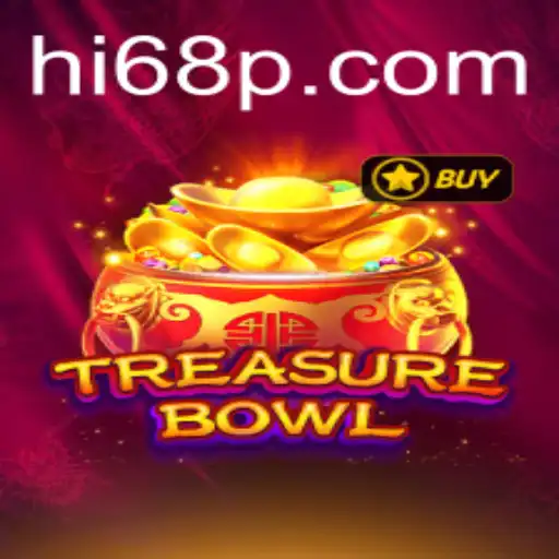 Discover the Exciting World of TreasureBowl: Your Ultimate Guide to Hi68